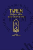 TAFHIM Volume 14 Number 2 (December 2021) - IKIM Journal of Islam and the Contemporary World