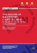 The Failure of Extreme Capitalism: Is Islamic Economics is the Answer?