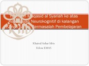 Tuntutan Maqasid Al-Syariah Ke Atas Kefungsian Neurokognitif di Kalangan Kanak-Kanak Bermasalah